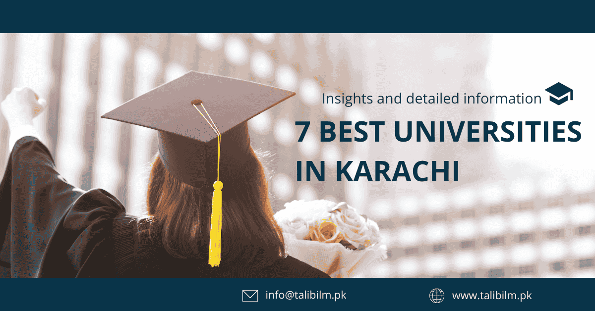 7 Best Universities in Karachi
