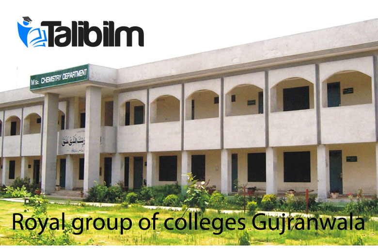 Royal group of colleges Gujranwala