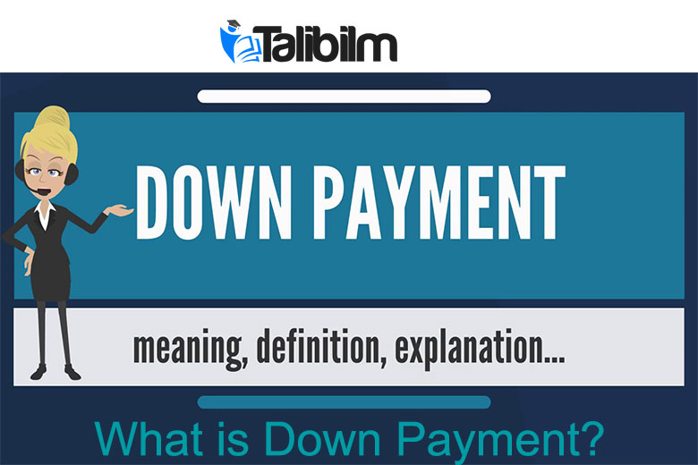 What is Down Payment