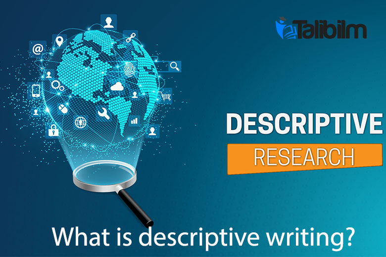 What is descriptive writing?