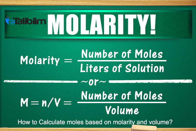 How to Calculate moles based on molarity and volume