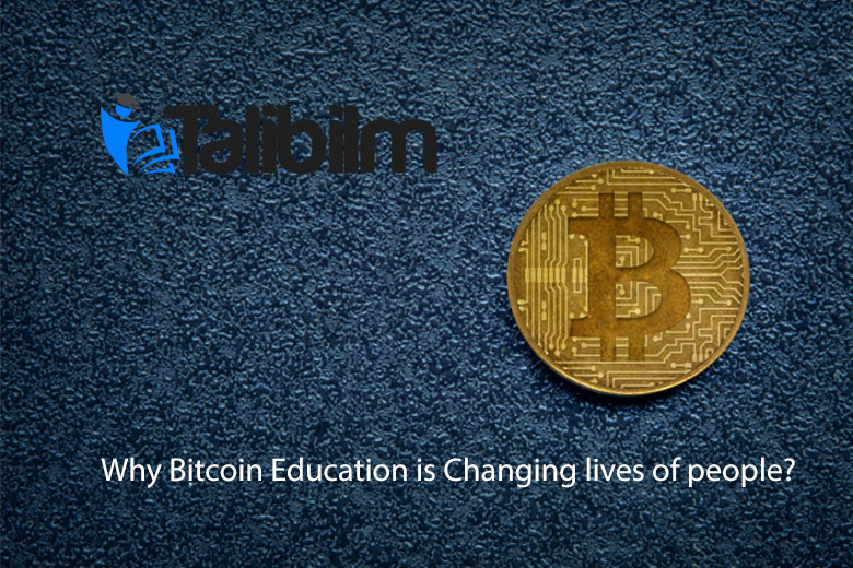 Why Bitcoin Education is Changing lives of people?