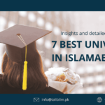 7 Best Universities in Islamabad